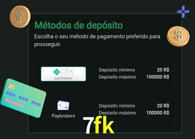 O cassino 7fk oferece uma grande variedade de métodos de pagamento